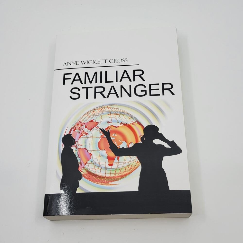 Familiar Stranger by Anne Wickett Cross (English) Paperback Book